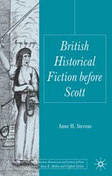 British Historical Fiction Before Scott by Anne H, Stevens